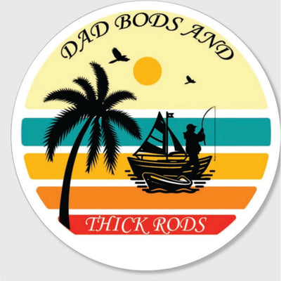 Dad Bods & Thick Rods Multi Colors